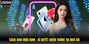 Cách Chơi Mậu Binh