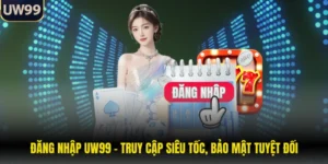 Đăng Nhập UW99