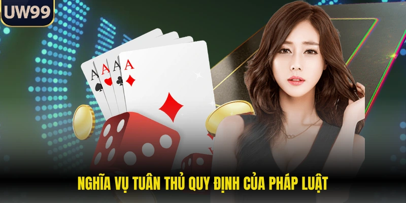 Nghĩa vụ tuân thủ quy định của pháp luật